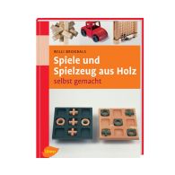 FACHBUCH Spiele und Spielzeug aus Holz