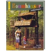FACHBUCH Baumhäuser selbst bauen