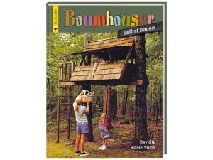 FACHBUCH Baumhäuser selbst bauen