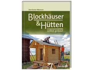 FACHBUCH Blockhäuser und Hütten