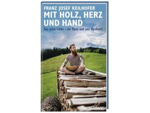FACHBUCH Mit Holz, Herz und Hand